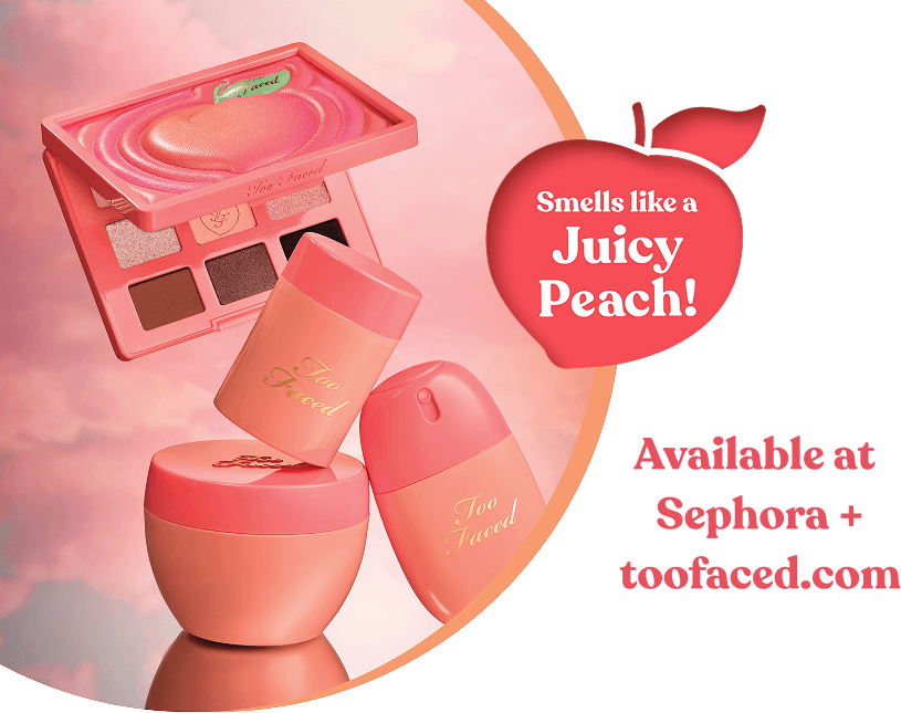 Smells like a juicy peach! Available at Sephora + toofaced.com